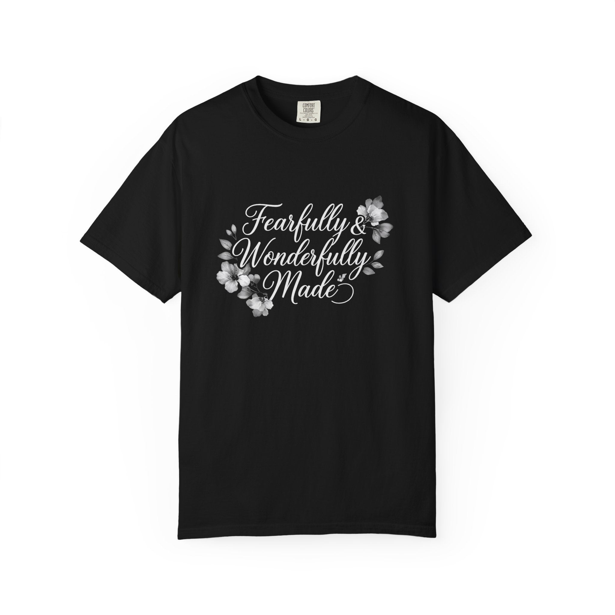 T-Shirt — "Fearfully & Wonderfully Made" Floral Inspirational Tee