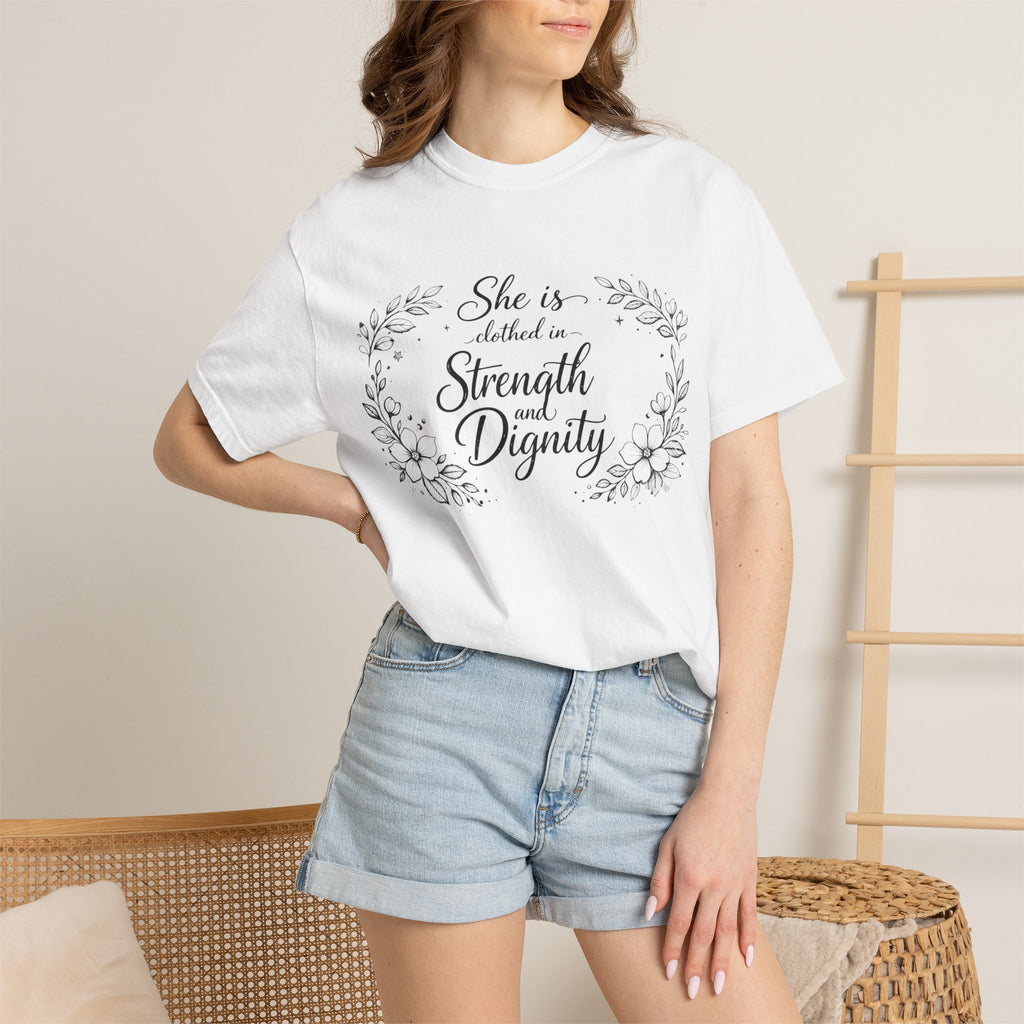 T-Shirt — “She is clothed in Strength and Dignity” Floral Scripture Tee