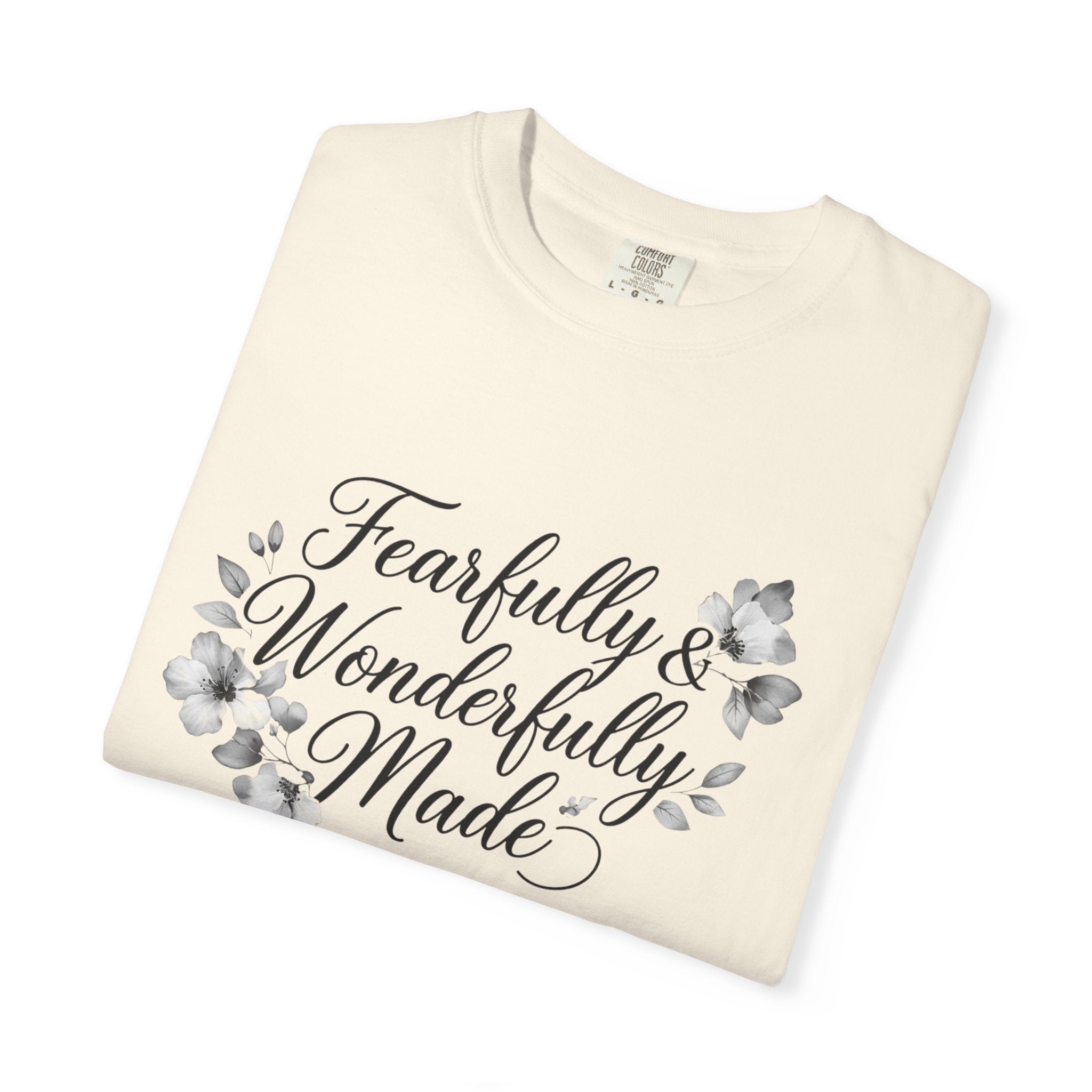 T-Shirt — "Fearfully & Wonderfully Made" Floral Inspirational Tee