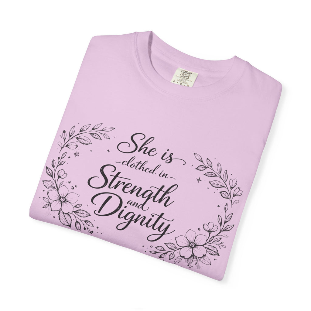 T-Shirt — “She is clothed in Strength and Dignity” Floral Scripture Tee