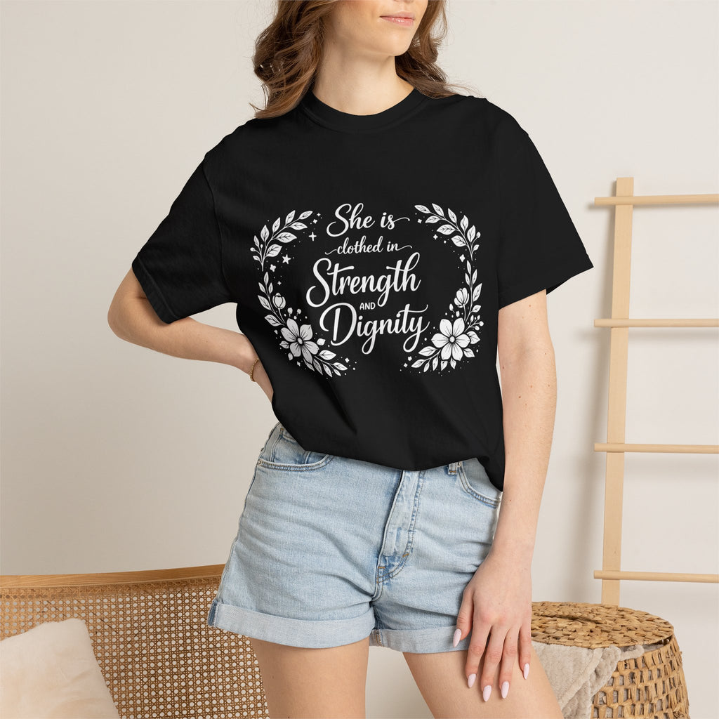 T-Shirt — “She is clothed in Strength and Dignity” Floral Scripture Tee
