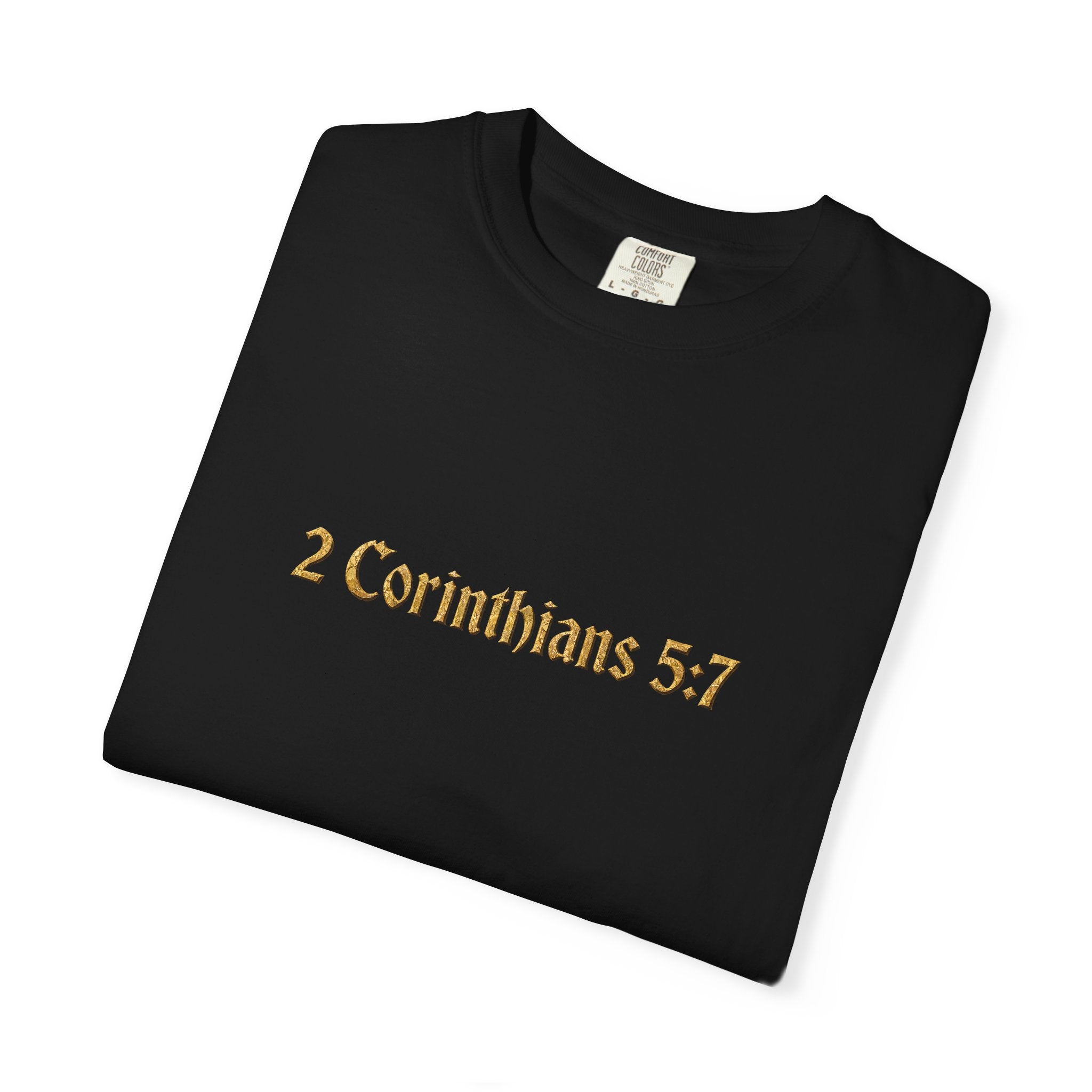 Walk by Faith T-Shirt